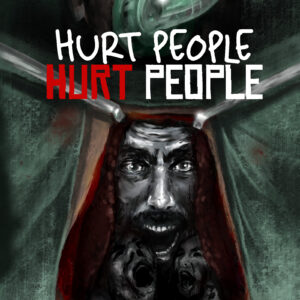 Hurt People Hurt People Vol. 1 - Paperback + Autographed bookplate